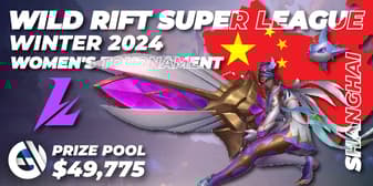 Wild Rift Super League Winter 2024 - Women's Tournament